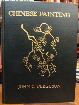 Item #10053 CHINESE PAINTING. John C. Ferguson