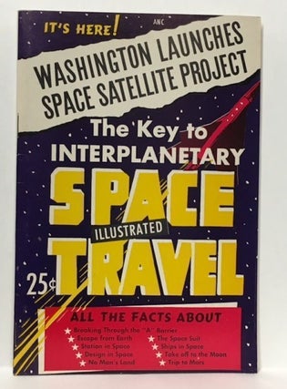 Item #10143 THE KEY TO INTERPLANETARY SPACE TRAVEL. Bradford Chambers