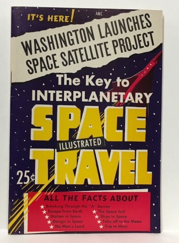 Item #10143 THE KEY TO INTERPLANETARY SPACE TRAVEL. Bradford Chambers.