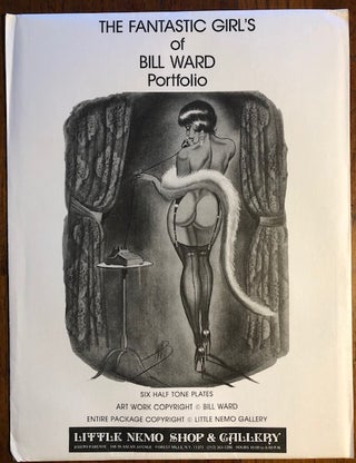 Item #10253 THE FANTASTIC GIRL'S OF BILL WARD. (Portfolio). Bill Ward