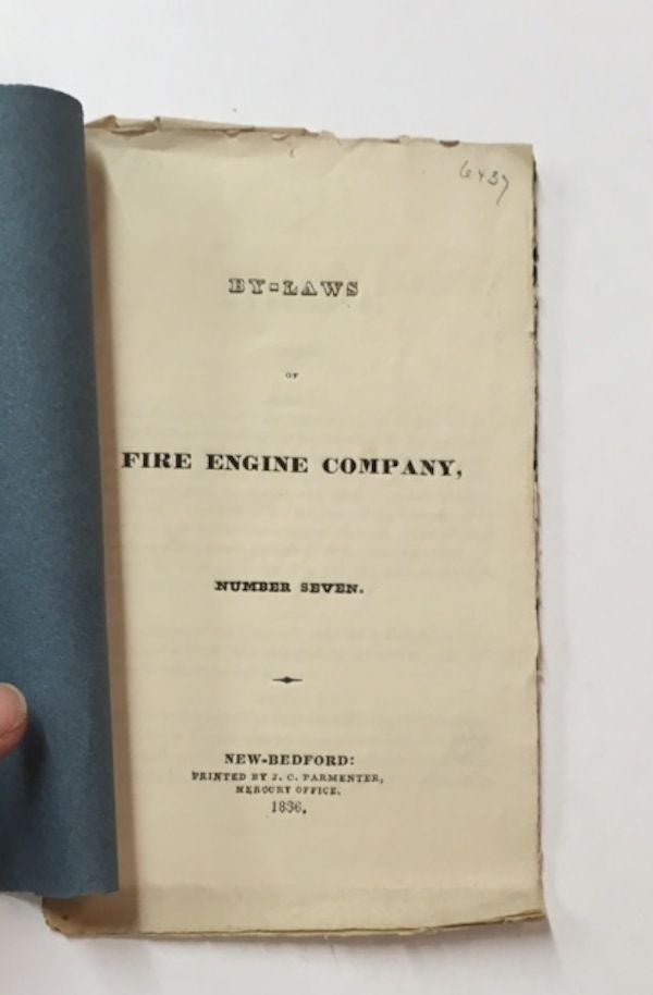 Item #10282 BY-LAWS OF FIRE ENGINE COMPANY, NUMBER SEVEN. S. Merrihew, Chairman.