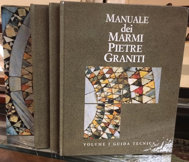 Item #10454 MANUALE DEI MARMI PIETRE GRANITI (Three Volumes). Enrico Corbella, Renato Zini.