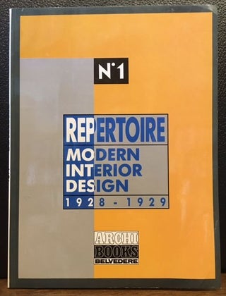 Item #10952 REPERTOIRE: MODERN INTERIOR DESIGN 1928-1929. Wolfgang Hageney