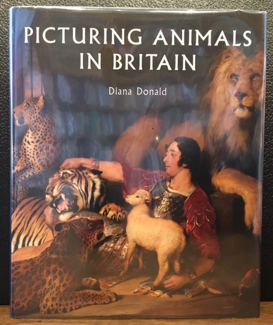 Item #10970 PICTURING ANIMALS IN BRITAIN. Diana Donald.