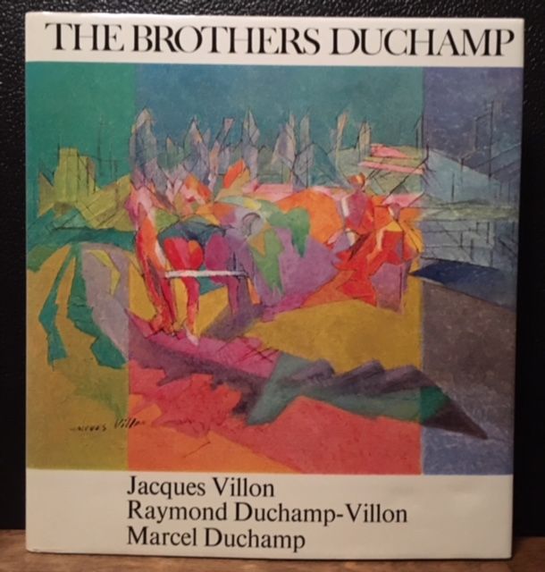 Item #11192 THE BROTHERS DUCHAMP. Jacques Villon, Raymond Duchamp-Villon, Marcel Duchamp. Pierre Cabanne.