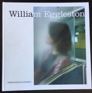 Item #11405 WILLIAM EGGLESTON. William Eggleston