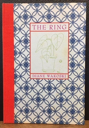 Item #11425 THE RING. Diane Wakoski