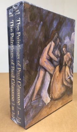 Item #11542 The Paintings of Paul Cezanne: A Catalogue Raisonne. John Rewald