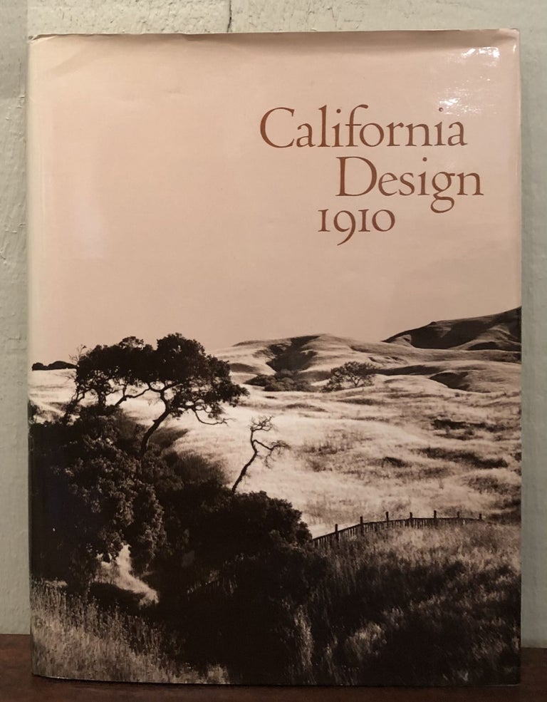 Item #11946 CALIFORNIA DESIGN 1910. Timothy J. Anderson.