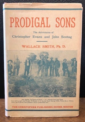 Item #12198 PRODIGAL SONS. Wallace Smith