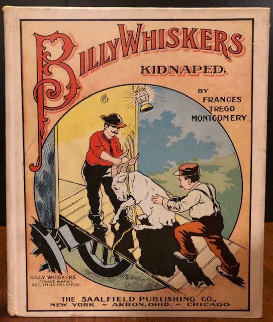 Item #12246 BILLY WHISKERS KIDNAPED. Francis Trego Montgomery.