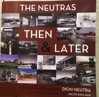 Item #12638 THE NEUTRAS. Dion Neutra