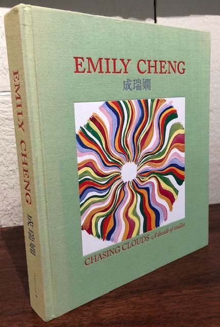 Item #12769 CHASING CLOUDS: a Decade of Studies. Emily Cheng.