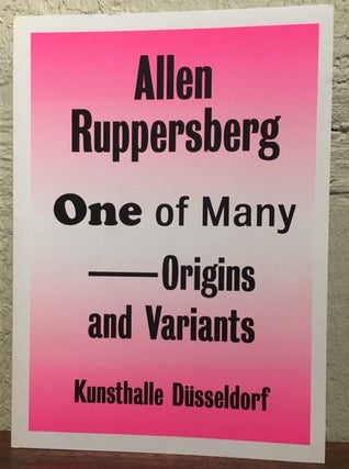 Item #12792 ONE OF MANY ORIGINS AND VARIANTS. Allen Ruppersberg