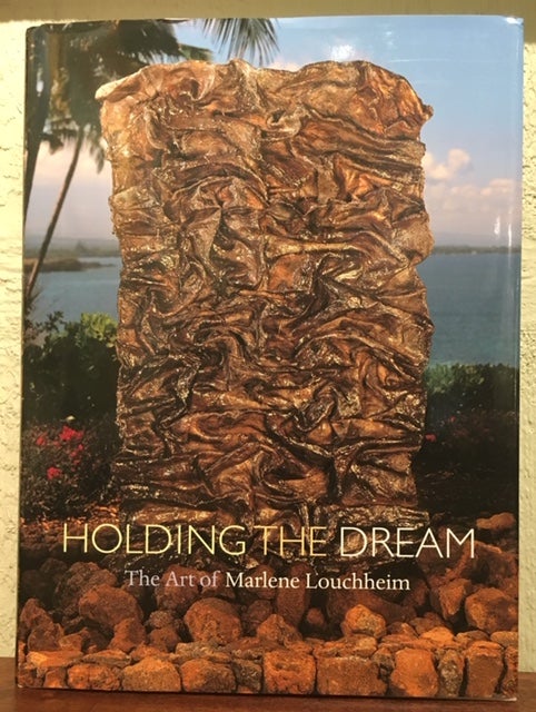 Item #12793 HOLDING THE DREAM. Laurie Wagner.
