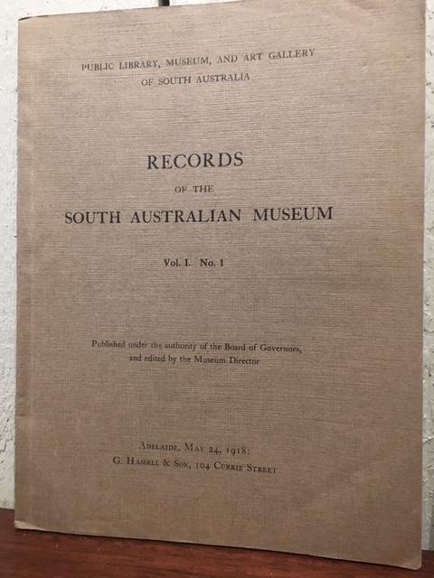 Item #12913 RECORDS OF THE SOUTH AUSTRALIAN MUSEUM. VOLUME 1. NUMBER I ; VOLUME I. NUMBER 2.