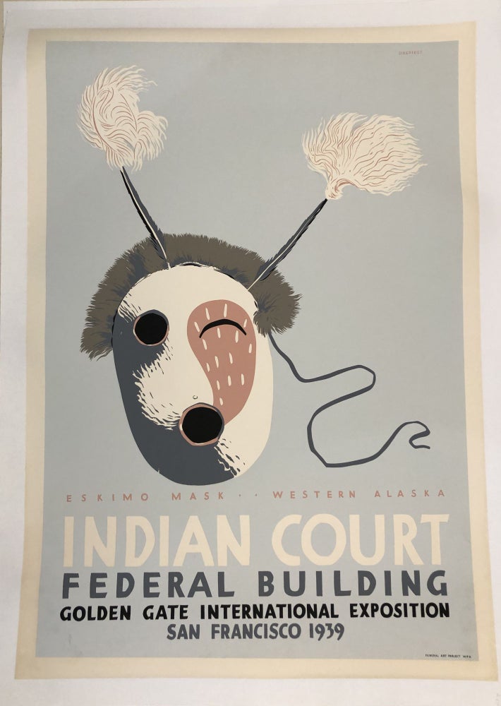 Item #50186 INDIAN COURT. Golden Gate International Exposition. San Francisco. 1939. Eskimo Mask, Western Alaska. (Original Vintage Poster). Louis B. Siegriest.