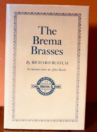 Item #50232 THE BREMA BRASSES. Richard Buffum