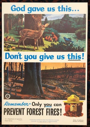 Item #50244 (Smokey Bear) GOD GAVE US THIS...DON’T YOU GIVE US THIS!. Remember Only You Can...