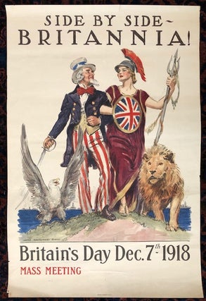 Item #50245 SIDE BY SIDE BRITANNIA. Britain’s Day Dec. 7th-1918. (Original Vintage Poster)....