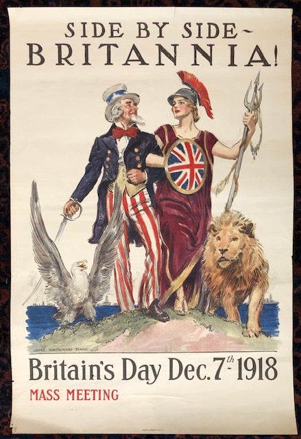 Item #50245 SIDE BY SIDE BRITANNIA. Britain’s Day Dec. 7th-1918. (Original Vintage Poster). James Montgomery Flagg.