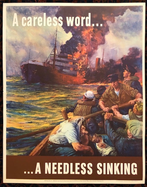 Item #50247 A CARELESS WORD...A NEEDLESS SINKING. 1942. World War II Poster. (Original Vintage Poster). Anton Otto Fischer.