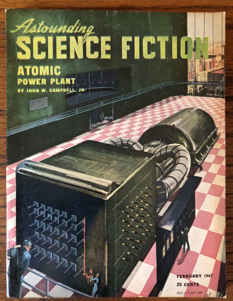 Item #50308 ASTOUNDING SCIENCE FICTION. February, 1947. Campbell, Jr., John W. (Editor)