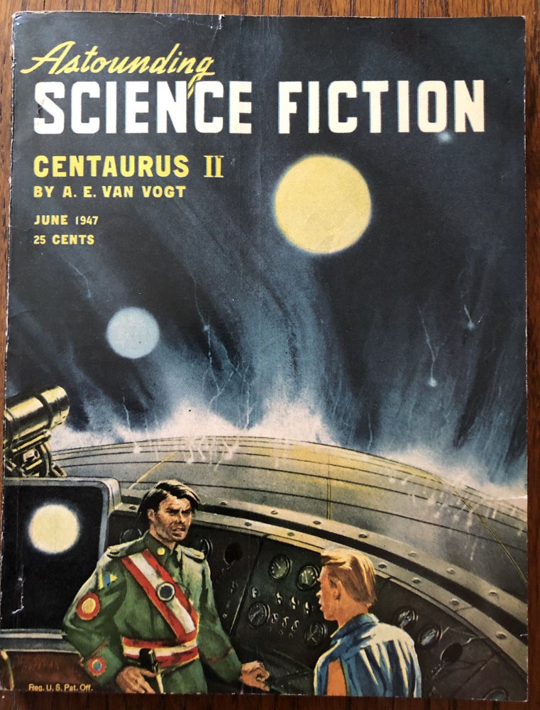 Item #50312 ASTOUNDING SCIENCE FICTION. June, 1947. Campbell, Jr., John W. (Editor)
