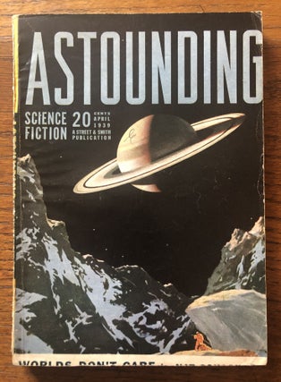 Item #50412 ASTOUNDING SCIENCE FICTION. April, 1939. Campbell, Jr., John W. (Editor