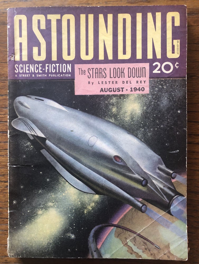 Item #50425 ASTOUNDING SCIENCE FICTION. August, 1940. Campbell, Jr., John W. (Editor)