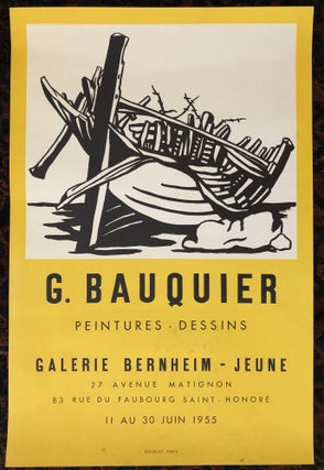 Item #50443 G. BAUQUIER. PEINTURES- DESSINS. 1955. Galerie Bernheim. (Original Vintage Poster)....