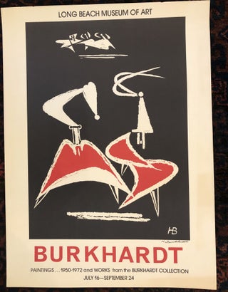 Item #50462 BURKHARDT Paintings...1950-1972 and Works from the Burkhardt Collection. (Original...