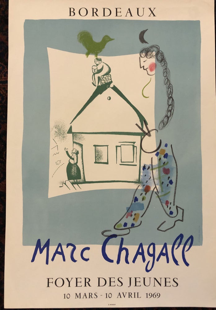 Item #50493 MARC CHAGALL. BORDEAUX. Foyer Des Jeunes. 1969. (Original Art Exhibition Poster). Marc Chagall.