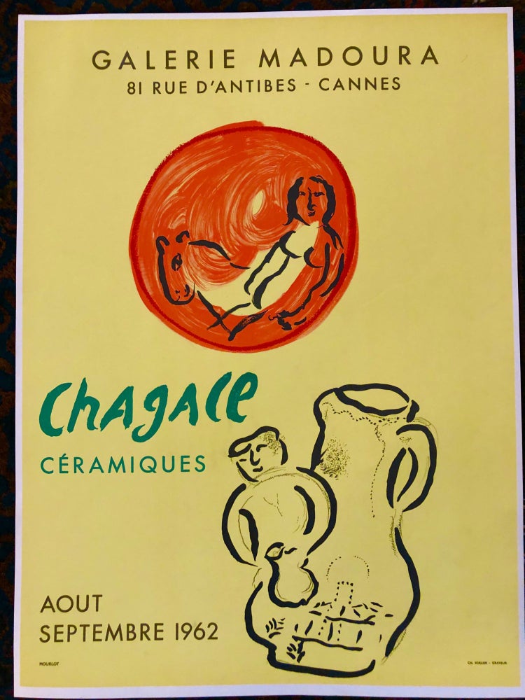 Item #50496 CHAGALL CERAMIQUES. Galerie Madoura. Cannes. 1962. (Original Art Exhibition Poster). Marc Chagall.