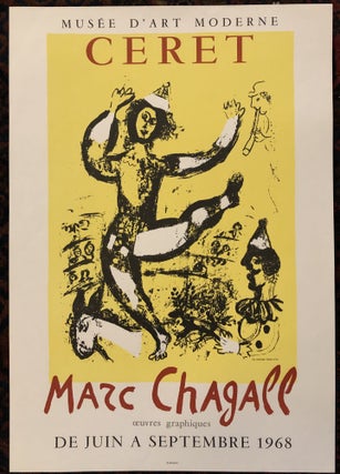 Item #50497 MARC CHAGALL. CERET. Oeuvres Graphiques. Museum D’Art Moderne. 1968. (Original Art...