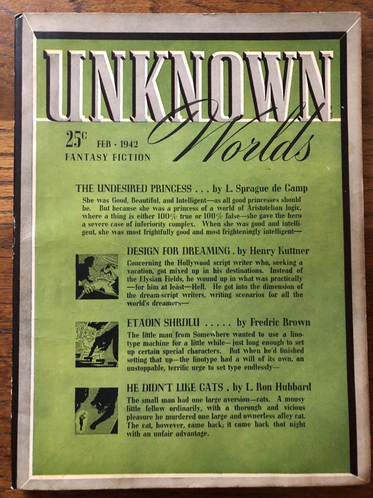 Item #50499 UNKNOWN WORLDS, Fantasy Fiction. February, 1942. Campbell, Jr., John W. (Editor)