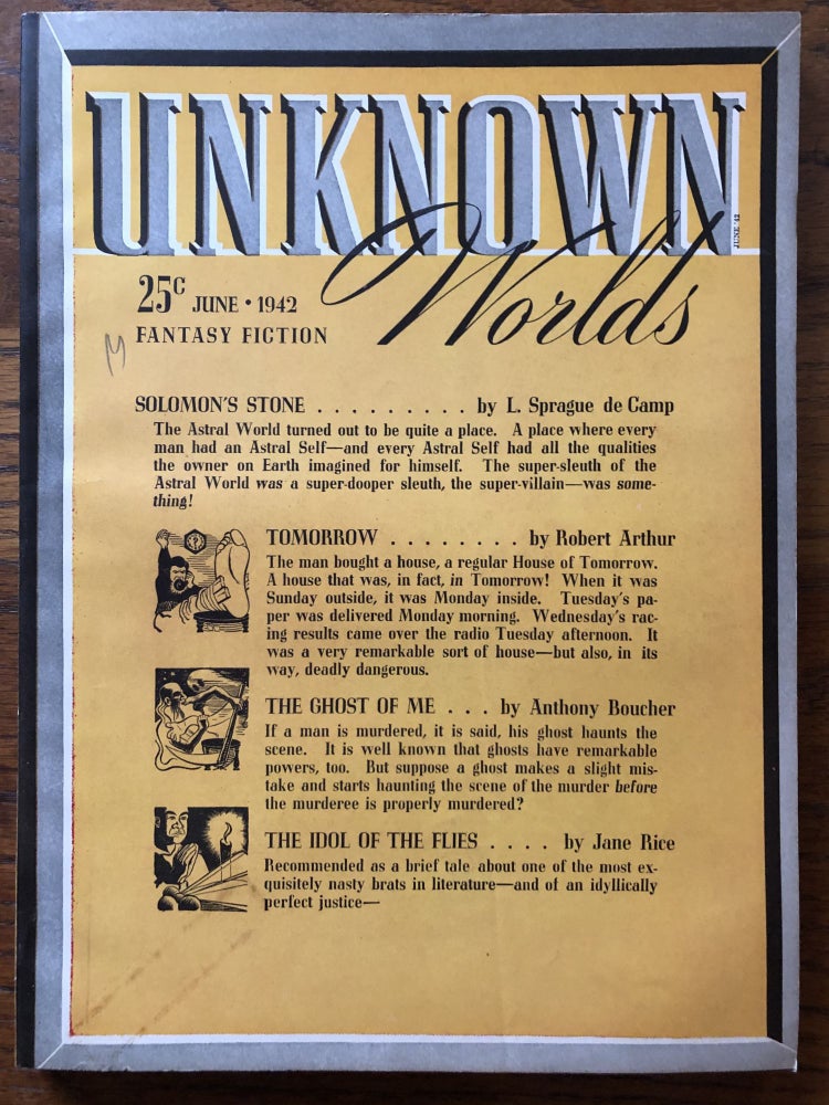 Item #50501 UNKNOWN WORLDS, Fantasy Fiction. June, 1942. Campbell, Jr., John W. (Editor)
