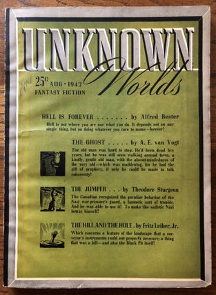 Item #50502 UNKNOWN WORLDS, Fantasy Fiction. August, 1942. Campbell, Jr., John W. (Editor
