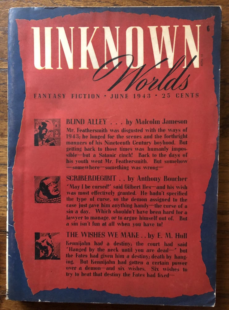Item #50507 UNKNOWN WORLDS, Fantasy Fiction. June, 1943. Campbell, Jr., John W. (Editor)