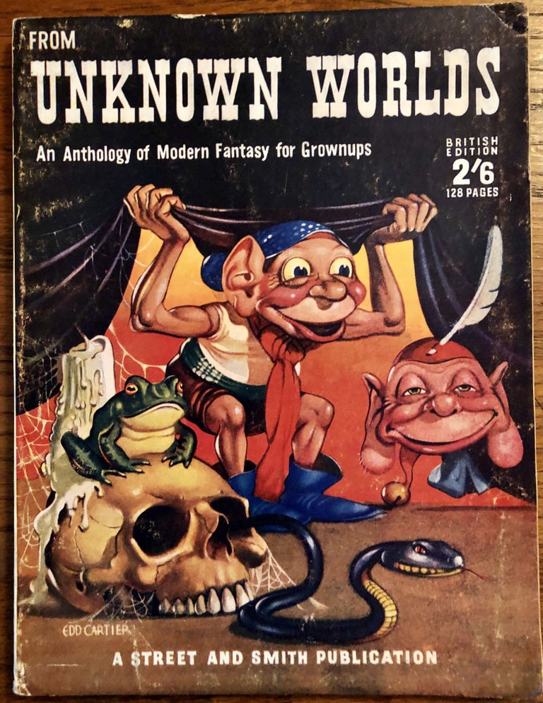 Item #50520 FROM UNKNOWN WORLDS: An Anthology of Modern Fantasy for Grownups. John W. Campbell.