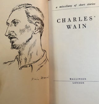 CHARLES' WAIN. A Miscellany of Short Stories (Signed by all contributors)