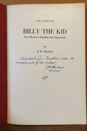 THE STORY OF BILLY THE KID. New Mexico's Number One Desperado.