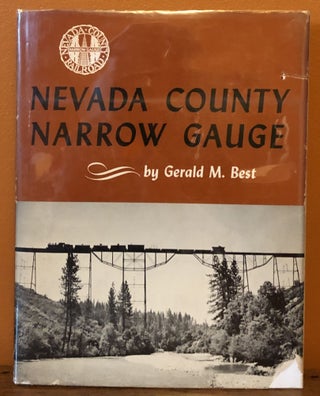 NEVADA COUNTY NARROW GAUGE
