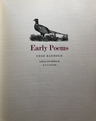 EARLY POEMS: Enid Bagnold. Introduction by R. P. Lister.