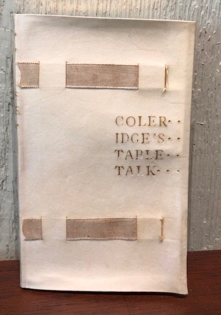 Item #50692 COLERIDGE'S TABLE TALK. The Bibelots. Samuel Coleridge, Briscoe J. Potter.