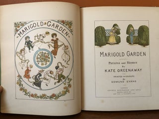 MARIGOLD GARDEN: Pictures and Rhymes. Printed in Colours by Edmund Evans