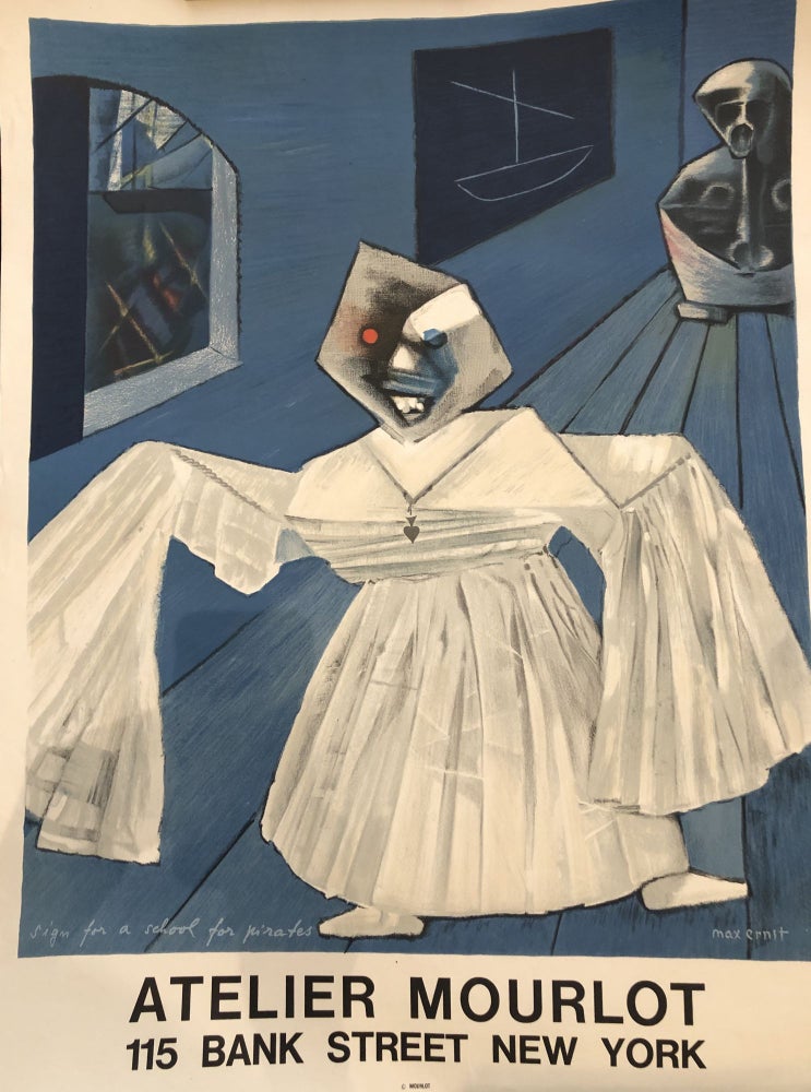 Item #50872 SIGN FOR A SCHOOL FOR PIRATES. Atelier Mourlot. (Original Vintage Poster). Max Ernst.