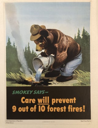 Item #50909 SMOKEY SAYS- CARE WILL PREVENT 9 OUT OF 10 FOREST FIRES. The First Fire Prevention...