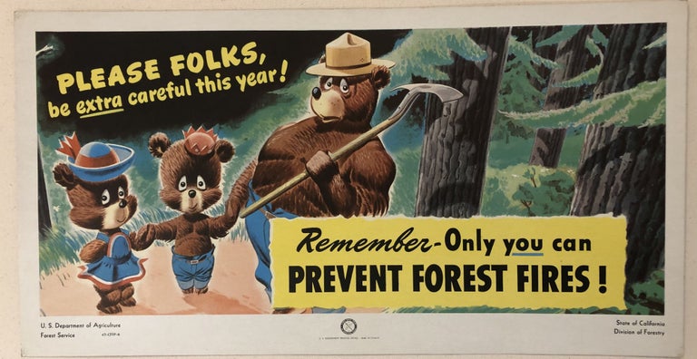 Item #50910 PLEASE FOLKS, BE EXTRA CAREFUL THIS YEAR!. Remember- Only You Can Prevent Forest Fires. 1946. (Original Forest Service Poster).
