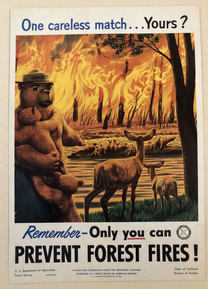 Item #50932 ONE CARELESS MATCH...YOURS? Remember- Only You Can Prevent Forest Fires! (Original Forest Service Poster).